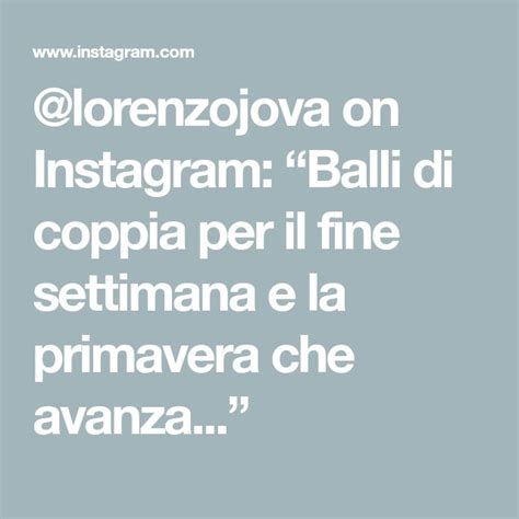 lorenzojova • Instagram photos and videos